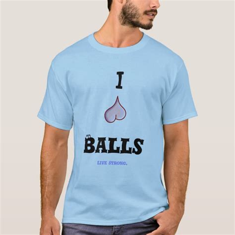 I Love Balls T Shirt