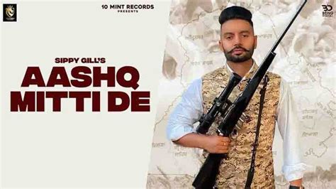 Aashq Mitti De Official Video By Sippy Gill Celebrity Tadka