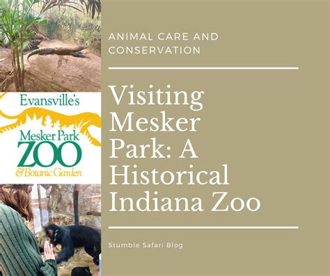 Visiting Mesker Park A Historical Indiana Zoo Stumble Safari