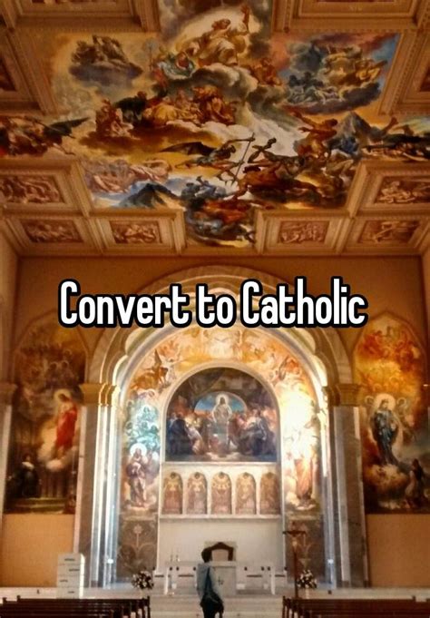 Convert To Catholic