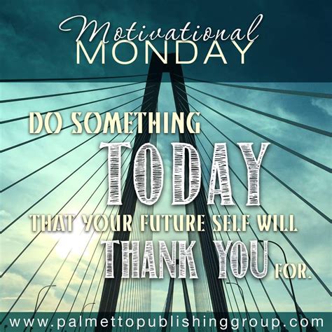 Pin by Charli Adams on Quotes | Monday motivation, Motivation, Good