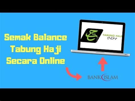 Serta ketika sudah menyelesaikan pelunasan biaya penyelenggaraan ibadah haji (bphi). Cara Semak Baki Tabung Haji Online di Bank Islam Online ...