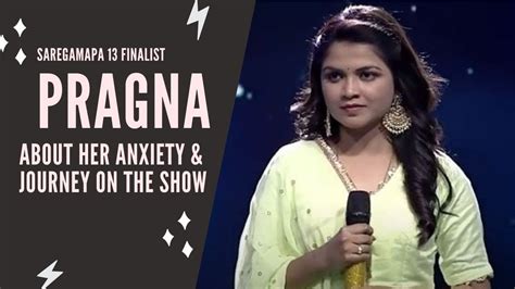 Sa Re Ga Ma Pa 13 Finalist Pragna Nayani Music And The Show Helped Me