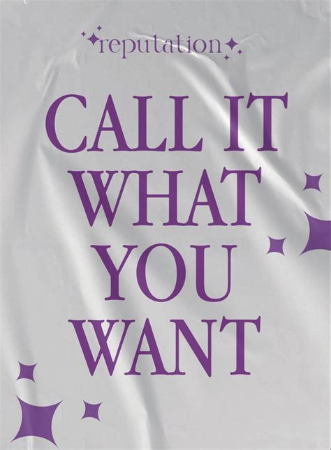 Call It What You Want Taylor Swift Poster