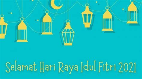 Selamat hari raya idul fitri tahun 2021. Ucapan Pantun Lebaran & Kata Mutiara Selamat Idul Fitri ...