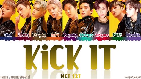 Nct 127 엔시티 127 Kick It Lyrics [color Coded Han Rom Eng] Youtube