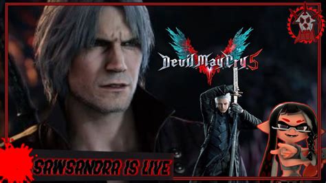 Live Devil May Cry 5 Part 3 Would I Finish Devil May Cry 5 Today Im Coming To You Vergil