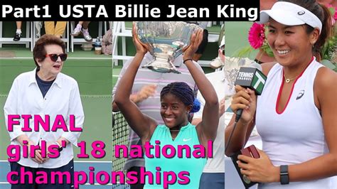 Part Usta Girls National Championships Clervie Ngounoue Vs Katherine Hui Usta Tennis