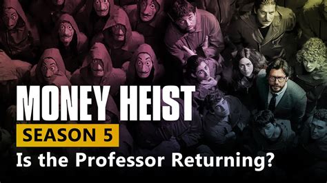 Money heist season five has been confirmed by the stars of the show and the series creator to be coming back to netflix. Money Heist Season 5 -Is the Professor Returning? Release ...