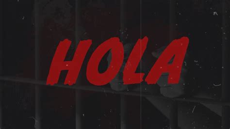 Hola Official Lyric Video Youtube