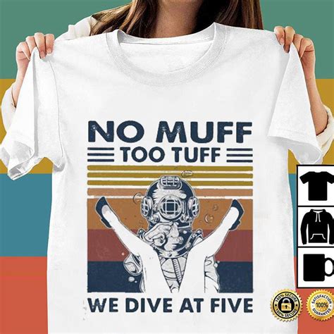 No Muff Too Tuff We Dive At Five Muff Diver Vintage Retro Etsy