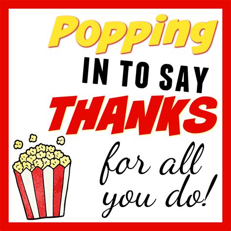 Just Poppin By To Say Thank You Free Printable