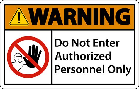 Warning Do Not Enter Authorized Personnel Only Sign 19639128 Vector Art