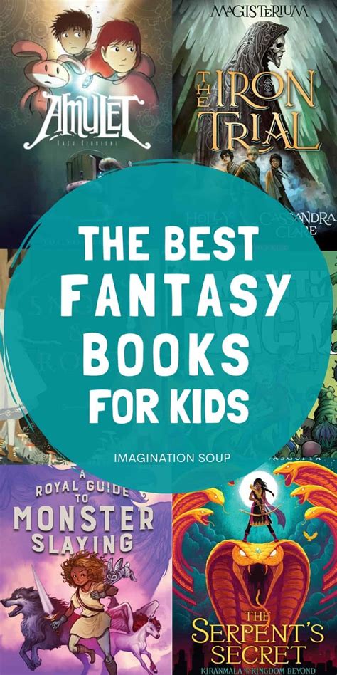 Best Fantasy Chapter Books For Kids Imagination Soup