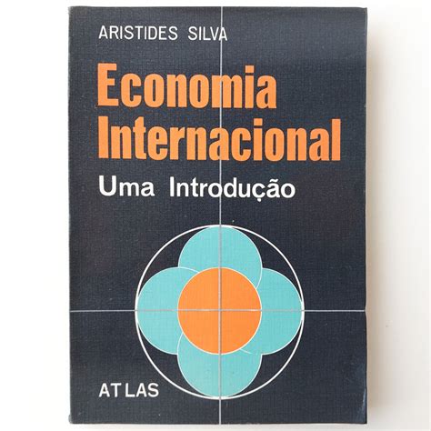 Livro Economia Internacional Aristides Silva Macroeconomia Microeconomia Shopee Brasil