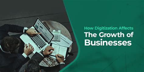 Digitization The Secret To Unlocking Business Growth