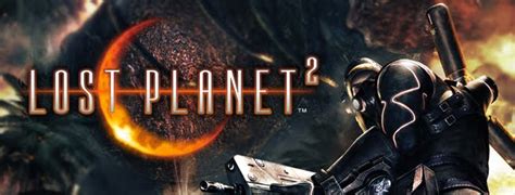 Lost Planet 2 Problemas Soluciones Y Traducción Total Gamers