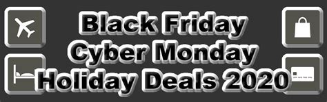 black friday cyber monday deals for 2019