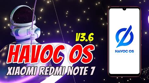 Install Havoc Os 36 Redmi Note 7 Custom Rom Daily Terbaik Youtube