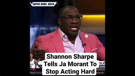 Shannon Sharpe Tells Ja Morant To Stop Acting Hard Youtube