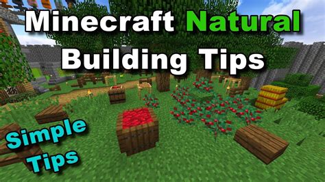 Minecraft Natural Building Tips Super Easy Youtube