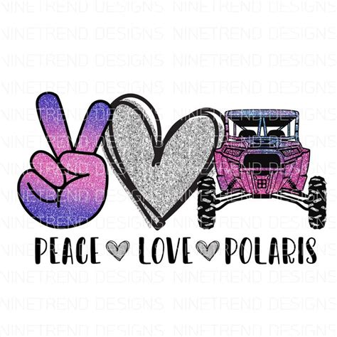 Download Peace Love Polaris Sublimation Designs Download Peace Love ...