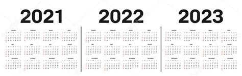 Calendar 2021 2022 2023 Year Vector Illustration Week Starts Sunday