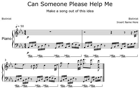 Can Someone Please Help Me Sheet Music For Piano