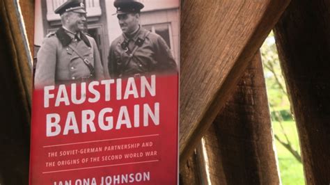 Book Review Faustian Bargain The Soviet German Partnership And The