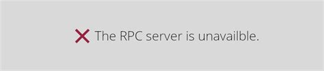 The Rpc Server Is Unavailable How To Fix Valibyte