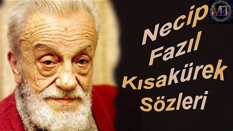 .uçurduğu uçurtmanın peşinden giden adam, necip fazıl kısakürek'in hayat hikayesidir… i̇şte tüm bu bedeller, cezalar ve elbette ödülleri arasında dolu dolu yaşadı şiirleriyle yaşadı necip fazıl. Necip Fazıl Kısakürek Sözleri - YouTube
