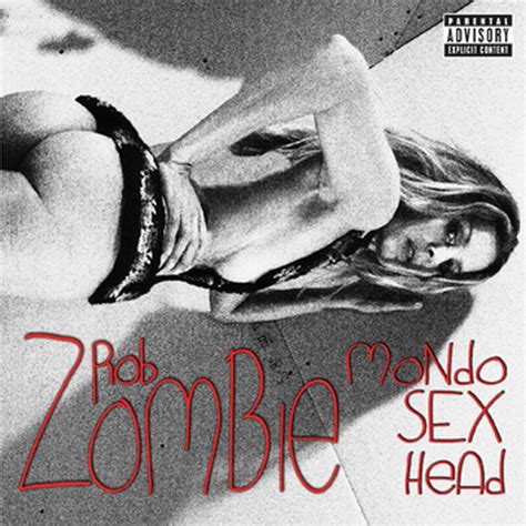 Mondo Sex Head Rob Zombie Cd Emp