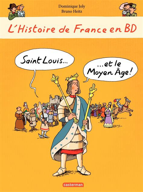 Lhistoire De France En Bd Saint Louis Et Le Moyen Âge Ebook Au