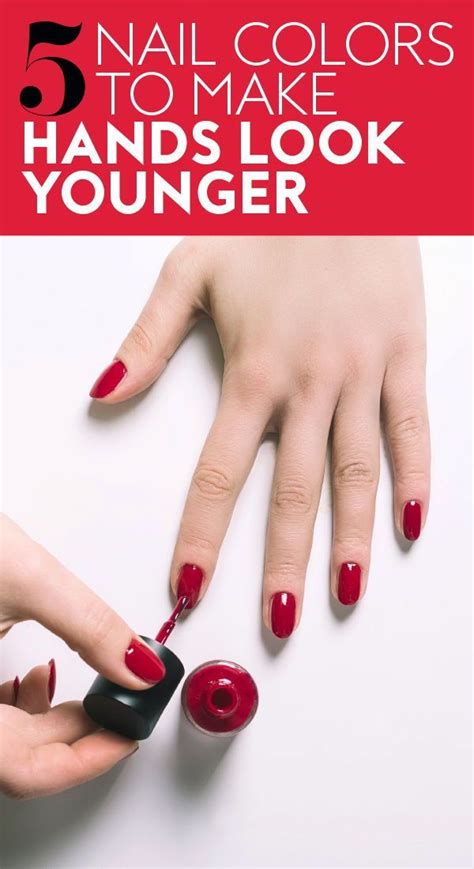 What Nail Color Makes Hands Look Younger Vior Tuu