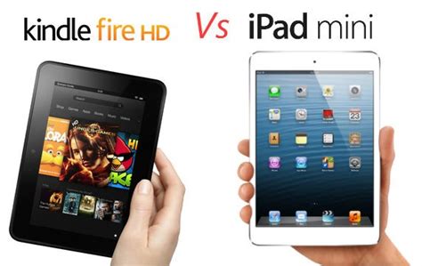 We'll help you choose the right ipad for you, taking into. Apple iPad Mini vs Amazon Kindle Fire HD