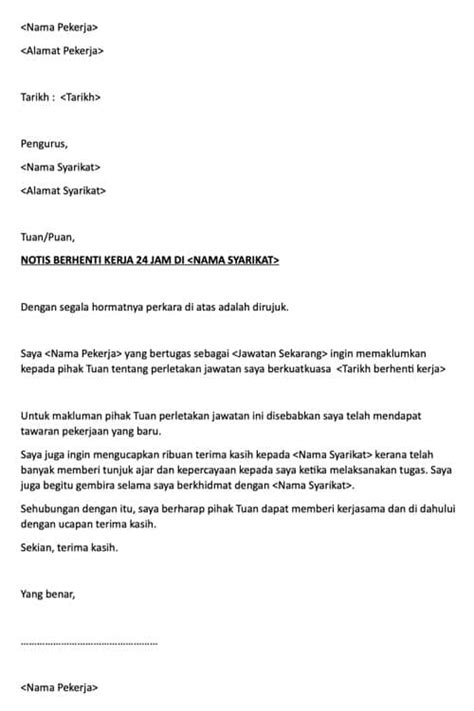 Kumpulan contoh surat berhenti kerja dari majikan kepada pekerja yang baik dan benar 2019. Contoh Surat Berhenti Kerja (Resign Bahasa Melayu Inggeris)