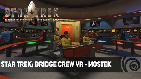 Star Trek Bridge Crew Vr Mostek Youtube