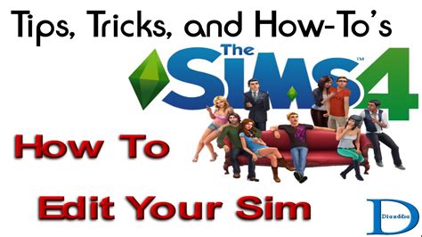 How To Edit Your Sim The Sims 4 Tips Youtube