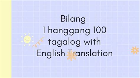 Pagbibilang Ng 1 Hanggang 100tagalog With English Translation Youtube