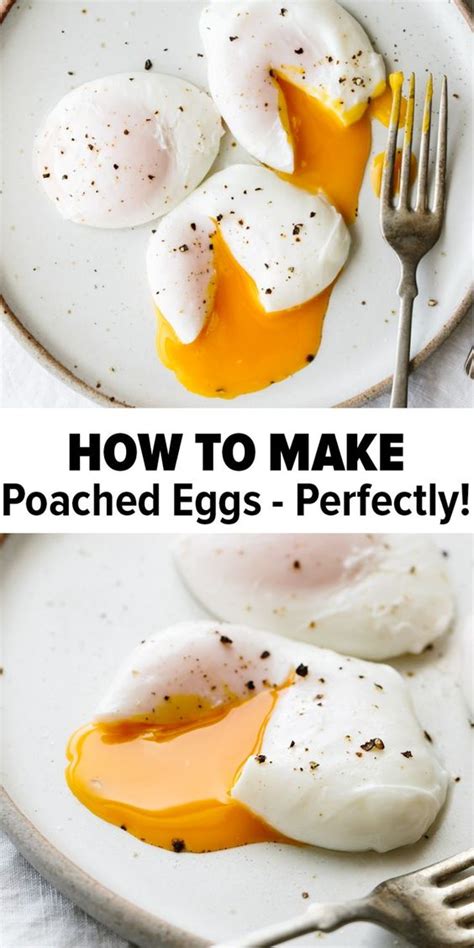 Poached Eggs How To Poach An Egg Perfectly New Healthy Recipes