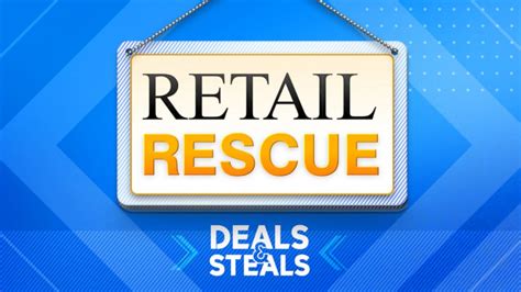 Gma Deals And Steals Retail Rescue Good Morning America