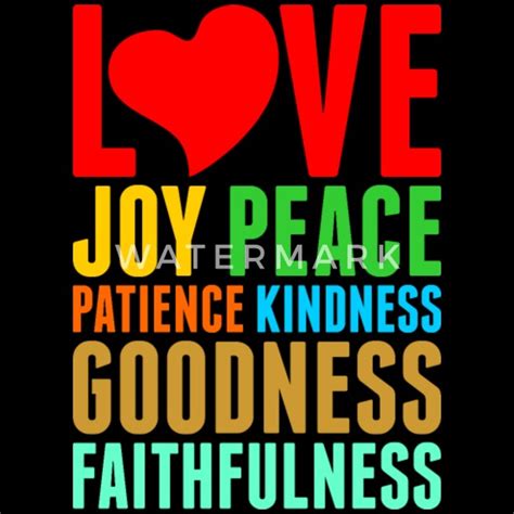 Love Joy Peace Patience Kindness Goodness Faithful Mens Premium T