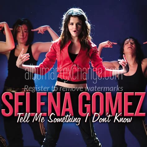 Album Art Exchange Tell Me Something I Dont Know Single By Selena