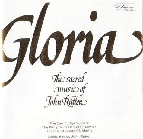 Gloria The Sacred Music Of John Rutter Discogs