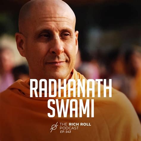 Radhanath Swami On The Search For Light The Rich Roll Podcast Acast
