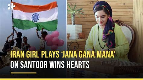 Viral Video Iran Girl Plays Indias National Anthem Jana Gana Mana On Santoor Wins Hearts