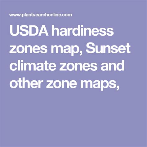 Usda Hardiness Zones Map Sunset Climate Zones And Other Zone Maps