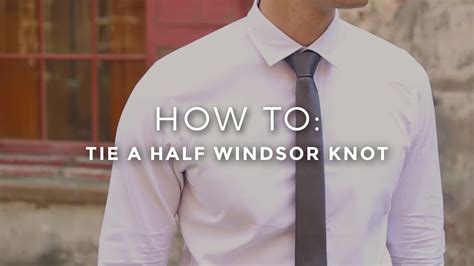 Drape the tie over your neck, with the wide end on your right and extending about a foot below the narrow end. How To Tie a Half Windsor Knot - YouTube