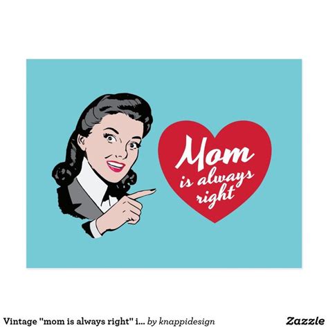 Vintage Mom Is Always Right Illustration Postcard In 2020 Vintage Mom Vintage