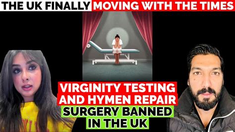 Hymen Repair Surgery And Virginity Testing To Be Banned In The Uk Youtube